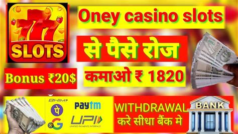 oney casino slots